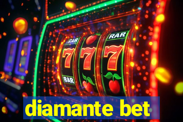 diamante bet